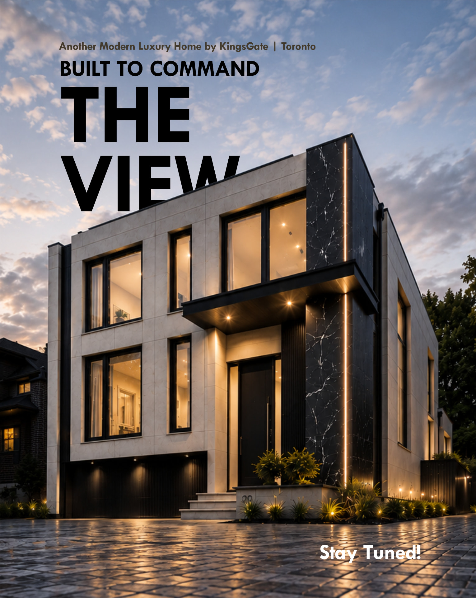 Built to command the view. KingsGate forthcoming custom home — Modern