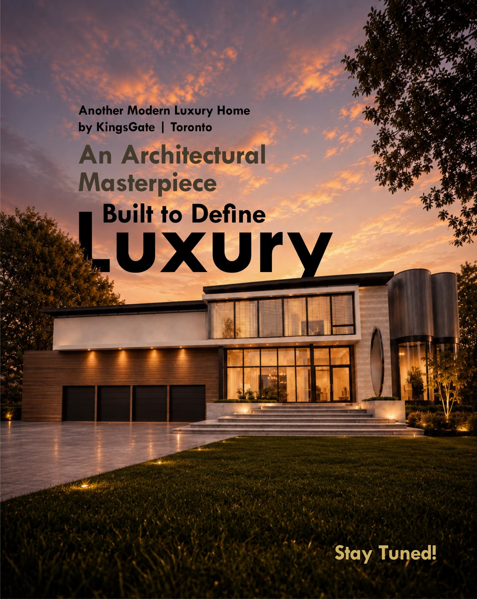 Built to define luxury. KingsGate forthcoming custom home — Modern